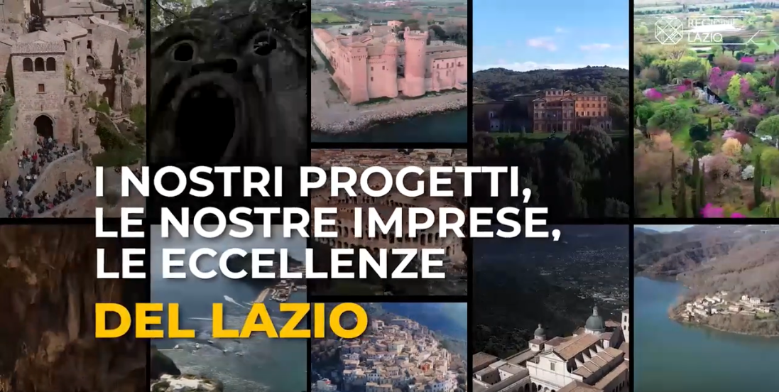 I nostri progetti, le nostre imprese, le eccellenze del Lazio
